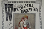 1881 When The Leaves Begin To Fall Sheet Music / Music Score w/COA