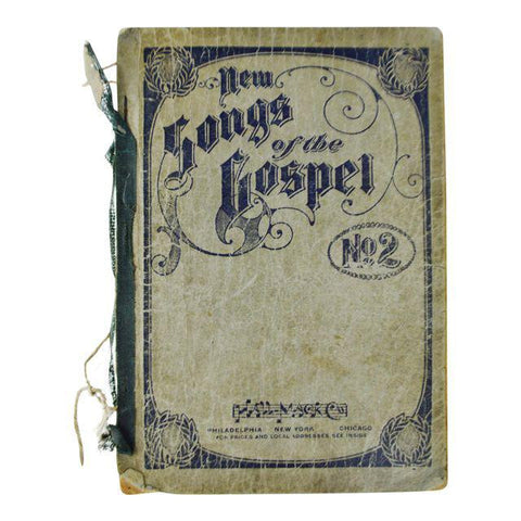 Antique 1905 New Songs of the Gospel No. 2 Book