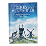 Vintage 1969 Of Dikes and Windmills by Peter Spier - First Edition Illustrated